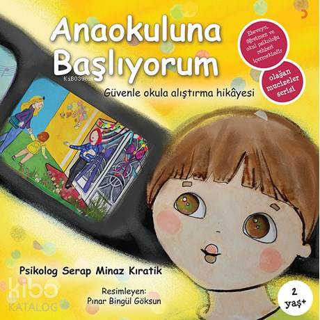 Anaokuluna Başlıyorum - Kitapiks.com