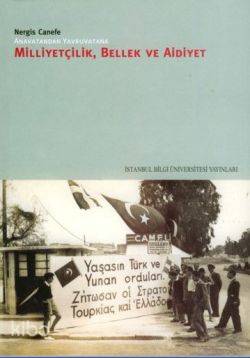 Anavatandan Yavruvatana Milliyetçilik, Bellek ve Aidiyet