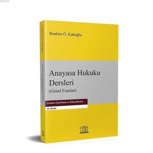Anayasa Hukuku Dersleri (Genel Esaslar)