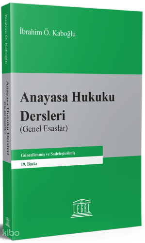 Anayasa Hukuku Dersleri - Genel Esaslar