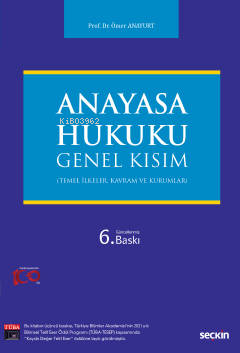 Anayasa Hukuku: Genel Kısım - Kitapiks.com