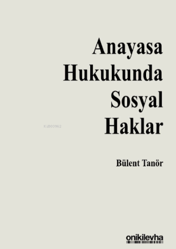 Anayasa Hukukunda Sosyal Haklar - Kitapiks.com