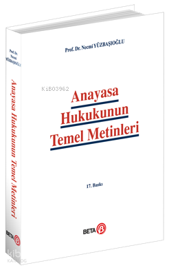 Anayasa Hukukunun Temel Metinleri