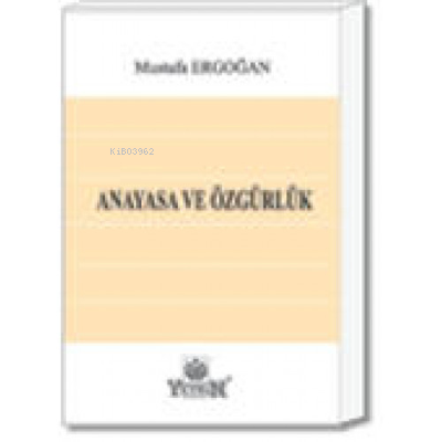 Anayasa Ve Özgürlük