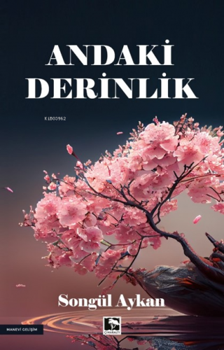 Andaki Derinlik - Kitapiks.com