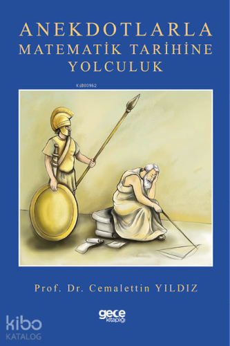 Anekdotlarla Matematik Tarihine Yolculuk - Kitapiks.com