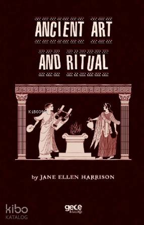 Anıcient Art and Rituel - Kitapiks.com