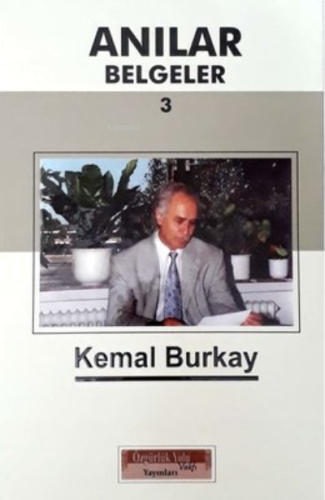 Anılar Belgeler 3