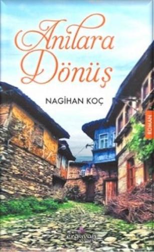 Anılara Dönüş