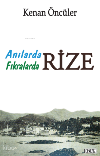 Anılarda Fıkralar Rize