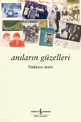 Anıların Güzelleri