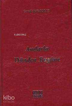 Anılarla Dünden Bugüne