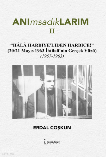 Anımsadıklarım 2
