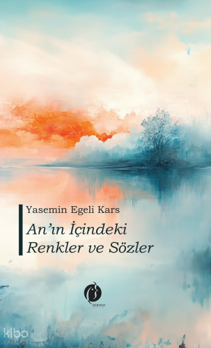 An'ın İçindeki Renkler ve Sözler