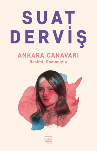 Ankara Canavarı - Kitapiks.com