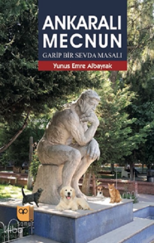 Ankaralı Mecnun;Garip Bir Sevda Masalı