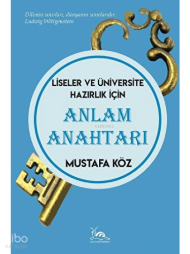 Anlam Anahtarı - Liseler Ve Üniversite Hazırlık İçin