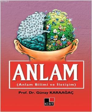 Anlam Bilimi ve İletişim - Kitapiks.com