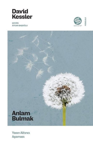 Anlam Bulmak - Yasın Altıncı Aşaması - Kitapiks.com