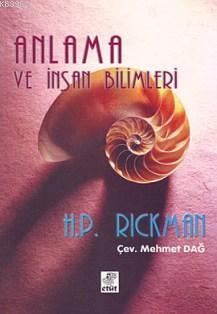 Anlama ve İnsan Bilimleri - Kitapiks.com