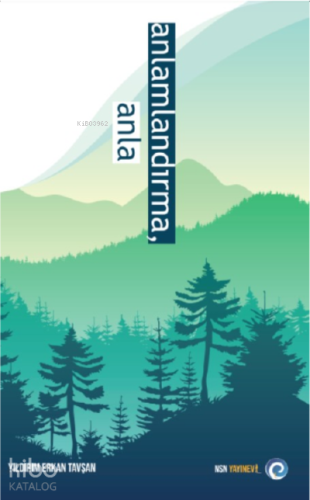 Anlamlandırma, Anla