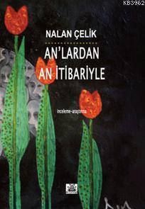 An'lardan An İtibariyle - Kitapiks.com