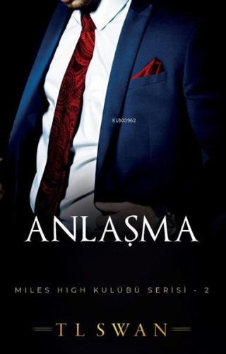 Anlaşma - Miles High Kulübü Serisi 2 - Kitapiks.com