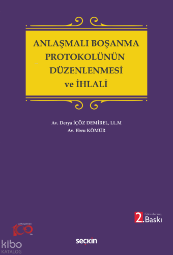 Anlaşmalı Boşanma Protokolünün Düzenlenmesi ve İhlali
