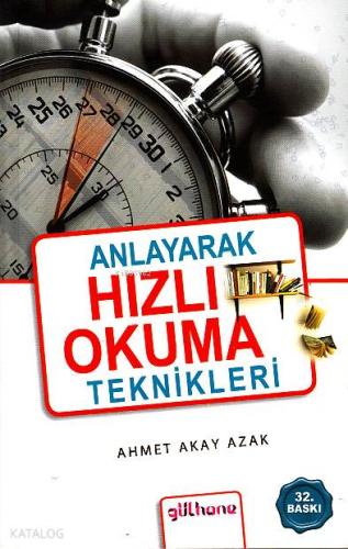 Anlayarak Hızlı Okuma Teknikleri