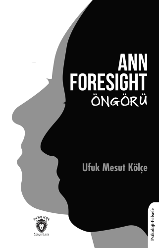 Ann Foresight Öngörü - Kitapiks.com