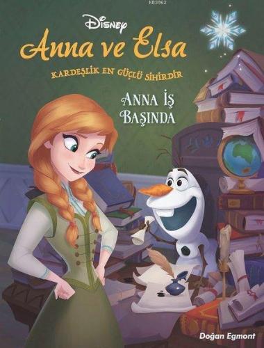 Anna İş Başında - Disney Karlar Ülkesi Anna ve Elsa - Kitapiks.com