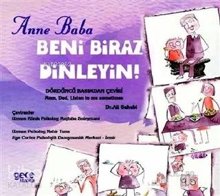 Anne Baba Beni Biraz Dinleyin! - Kitapiks.com