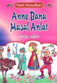 Anne Bana Masal Anlat