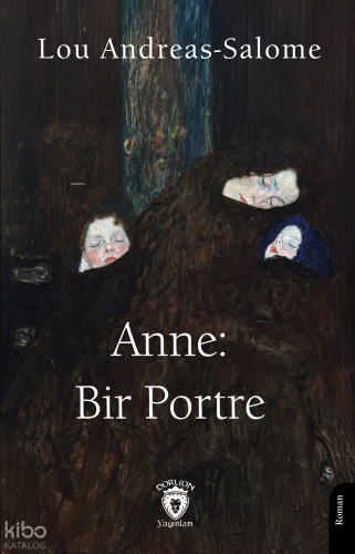 Anne: Bir Portre