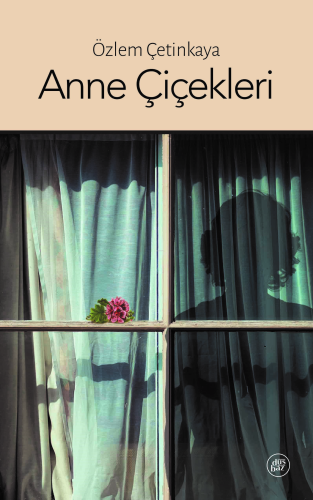 Anne Çiçekleri - Kitapiks.com
