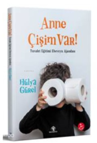 Anne Çişim Var