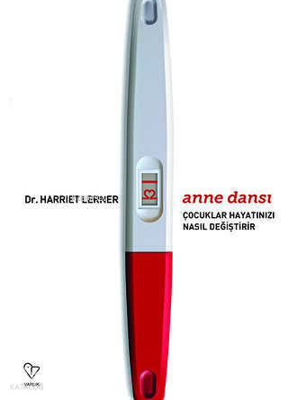 Anne Dansı ;Çocuklar Hayatınızı Nasıl Değiştirir