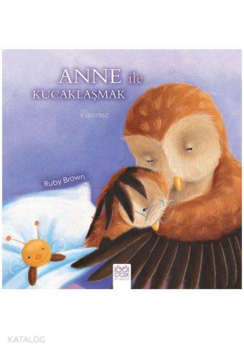 Anne ile Kucaklaşmak