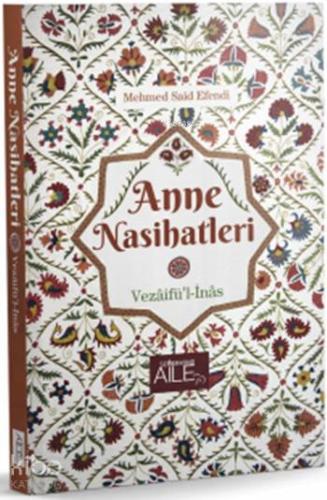 Anne Nasihatleri - Kitapiks.com