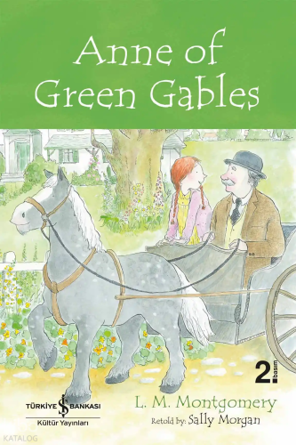 Anne of Green Gables - İngilizce Kitap