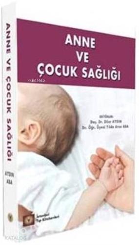 Anne ve Çocuk Sağlığı