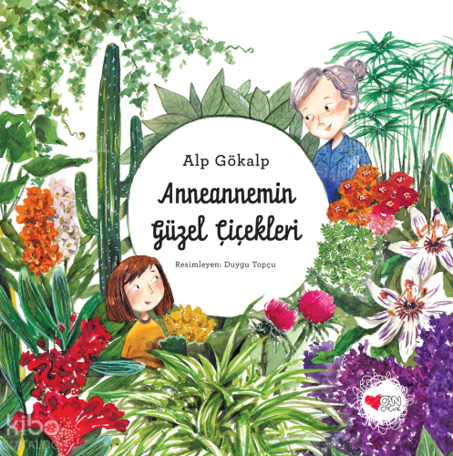 Anneannemin Güzel Çiçekleri