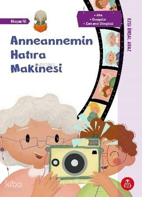Anneannemin Hatıra Makinesi