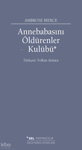 Annebabasını Öldürenler Kulübü