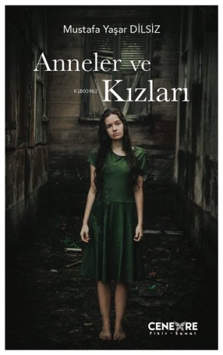 Anneler ve Kızları - Kitapiks.com