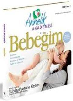 Annelik Akademisi - Bebeğim - Kitapiks.com