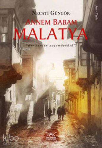 Annem Babam Malatya