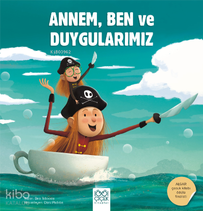 Annem, Ben ve Duygularımız
