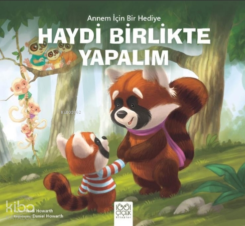 Annem İçin Bir Hediye;Haydi  Birlikte Yapalım
