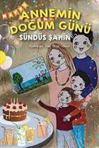 Annemin Doğum Günü